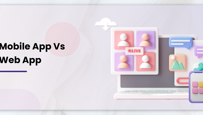 mobile app vs web app